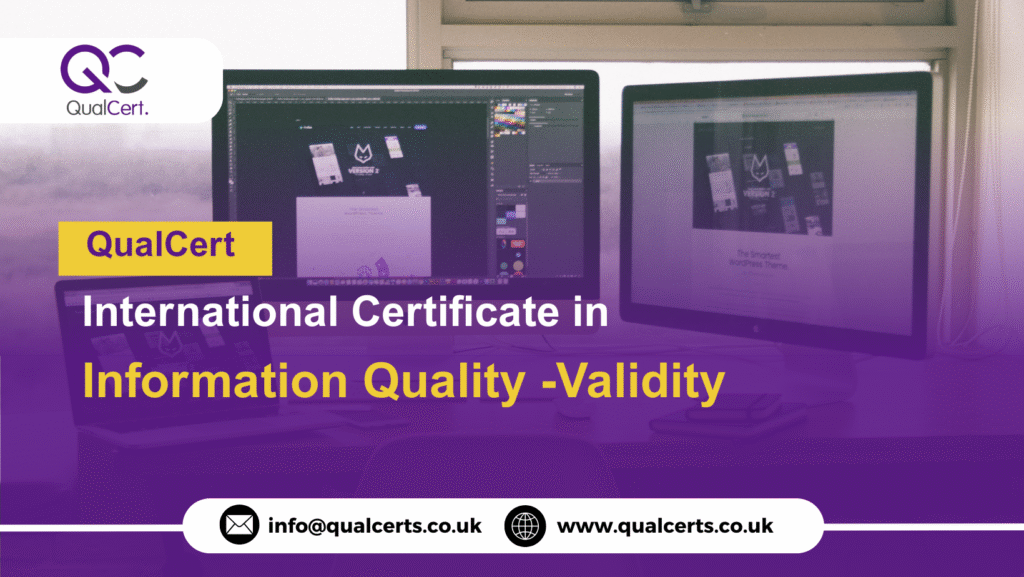 QualCert International Certificate in Information Quality -Validity
