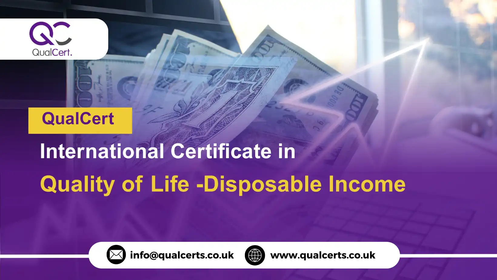QualCert International Certificate in Quality of Life -Disposable Income