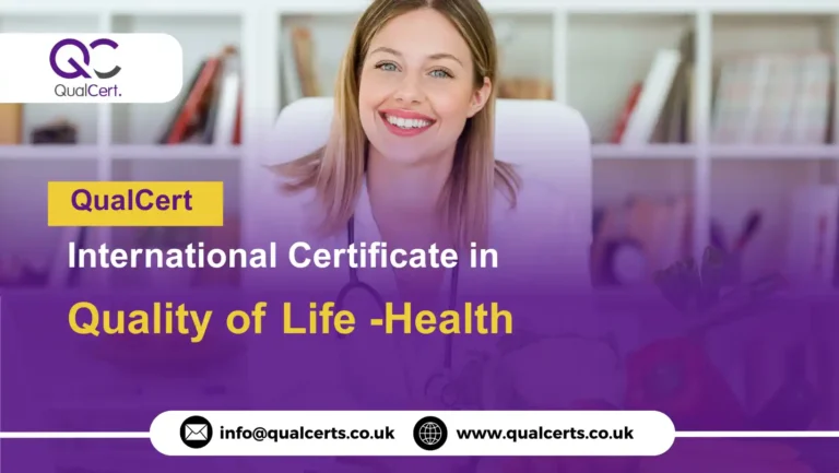 QualCert International Certificate in Quality of Life -Health