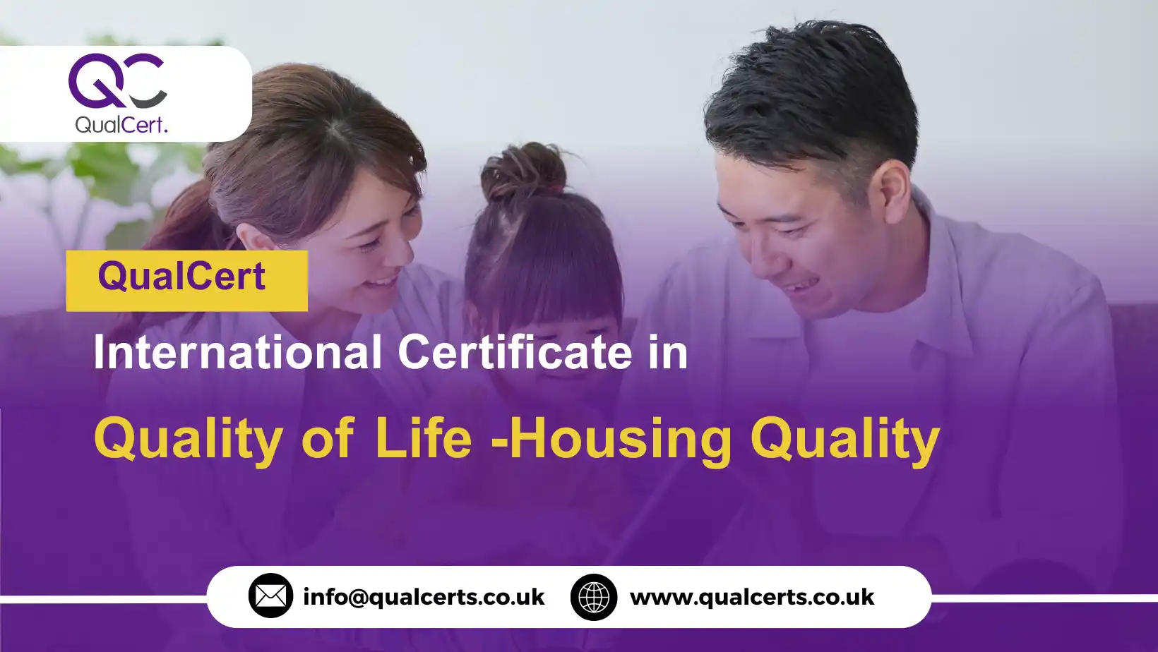 QualCert International Certificate in Quality of Life -Housing Quality