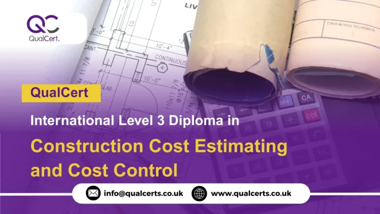 QualCert International Level 3 Diploma in Construction Cost Estimating and Cost Control