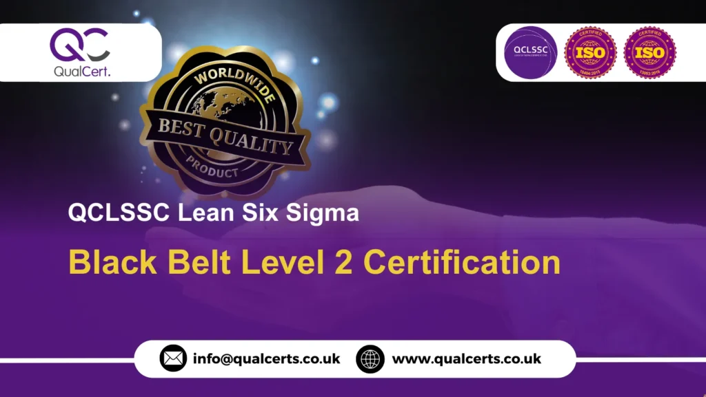 QCLSSC Lean Six Sigma Black Belt Level 2 Certification
